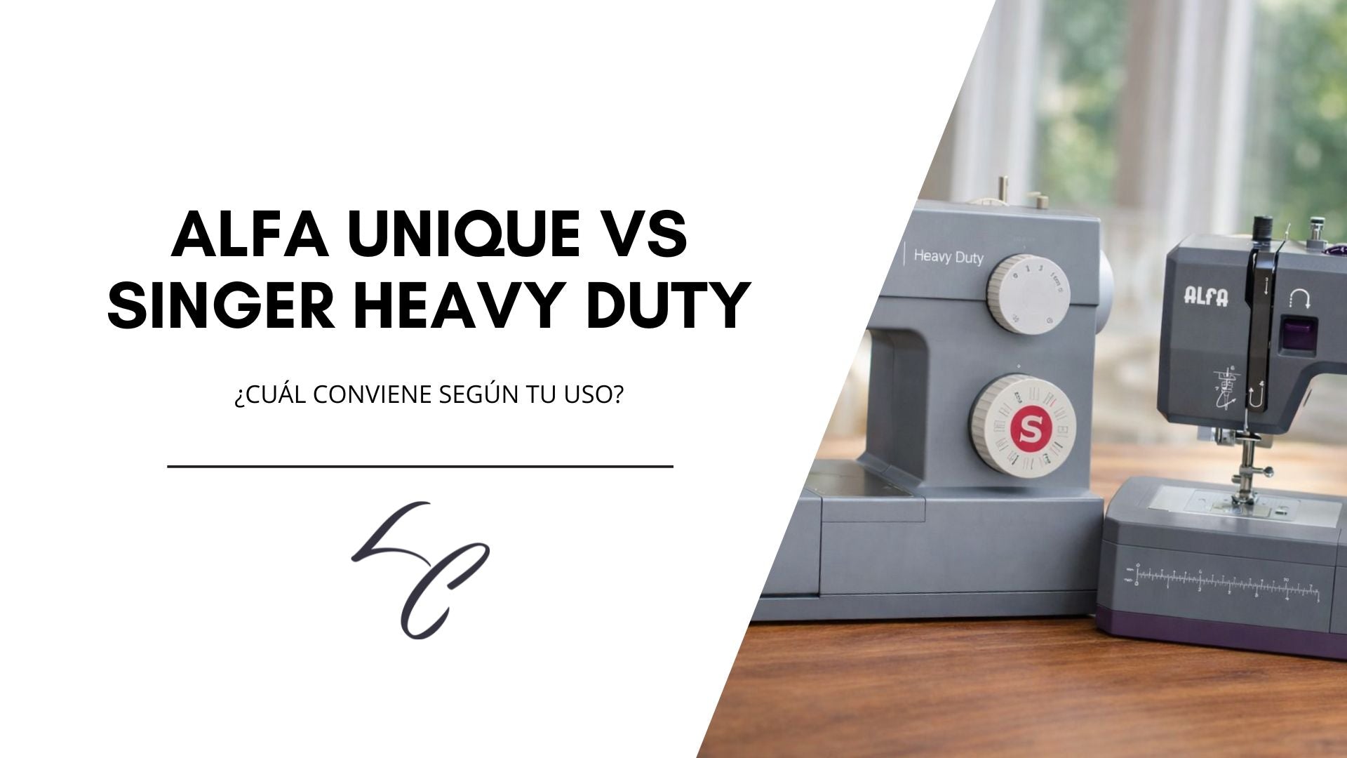 Alfa Unique Heavy Duty vs Singer Heavy Duty: cuál conviene según tu uso
