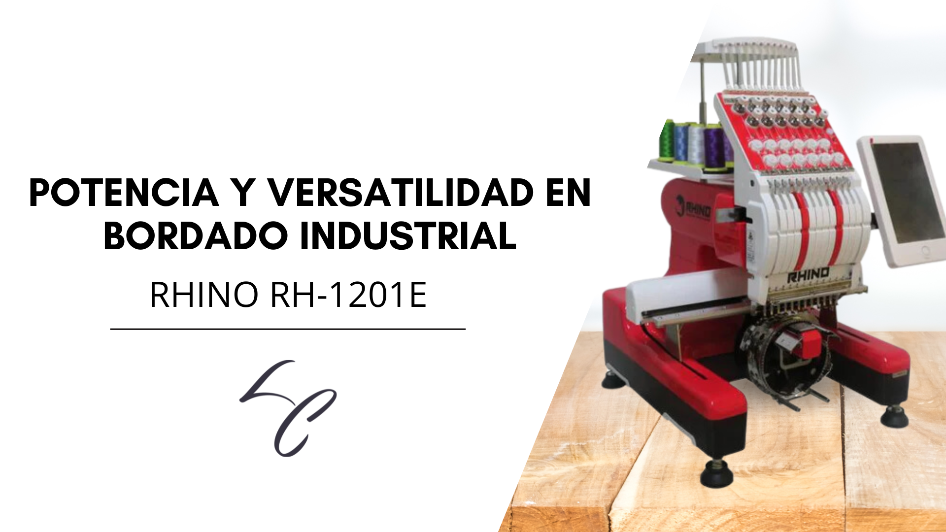 Descubre la Bordadora Industrial de 12 Agujas RHINO RH-1201E