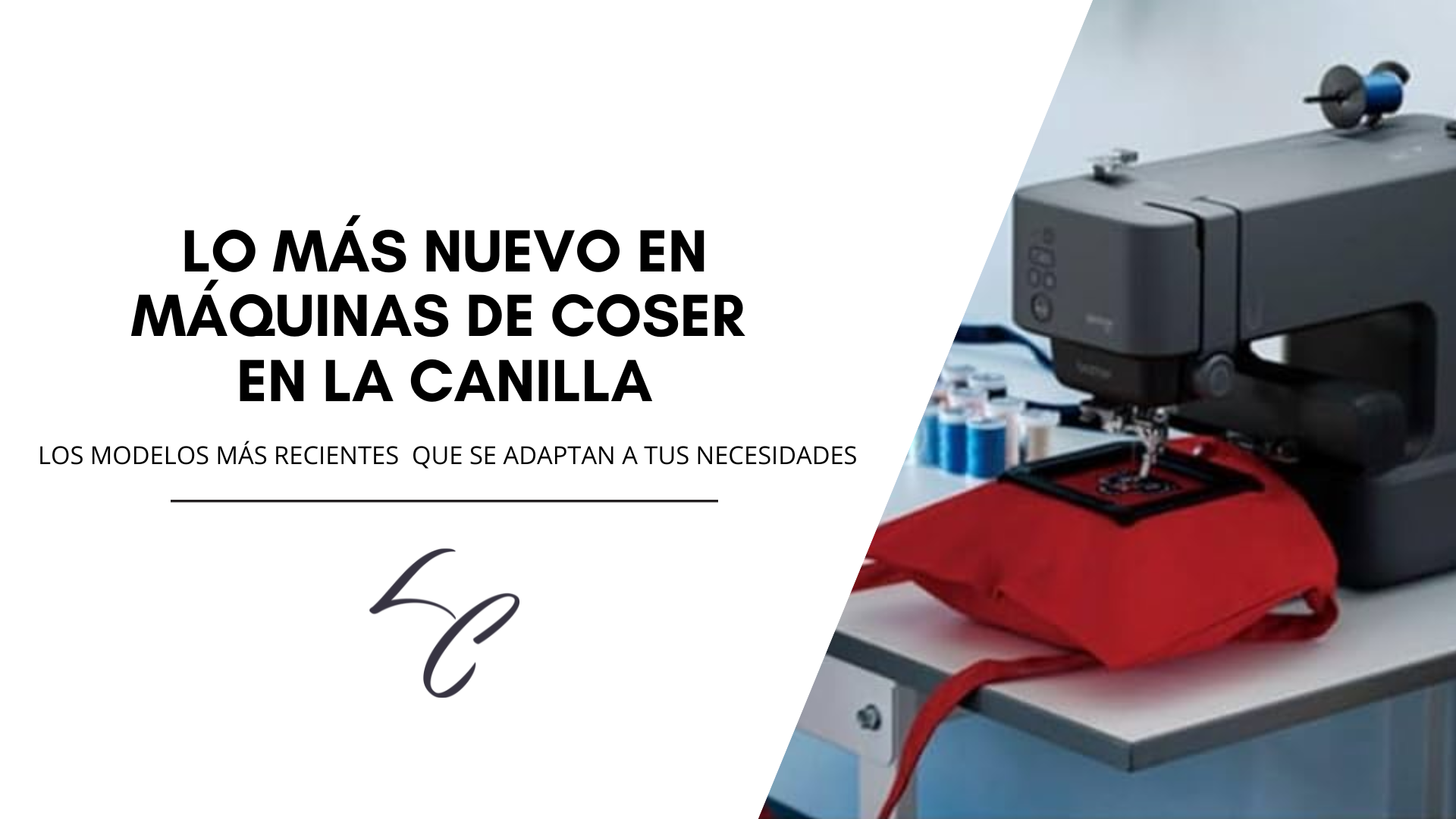 Novedades en Máquinas de Coser para Diciembre: Innovación y Versatilidad para tus Proyectos