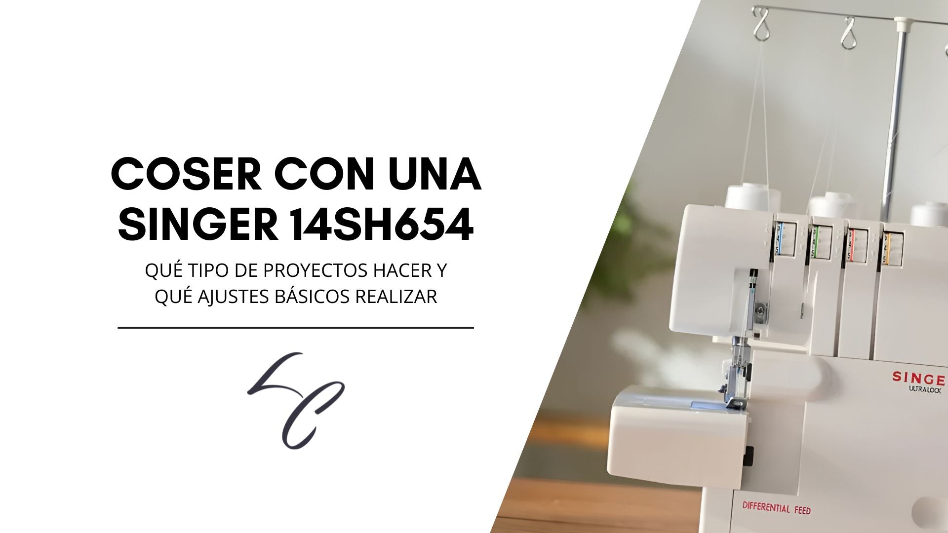 Qué puedes coser con una Singer 14SH654: proyectos y ajustes básicos