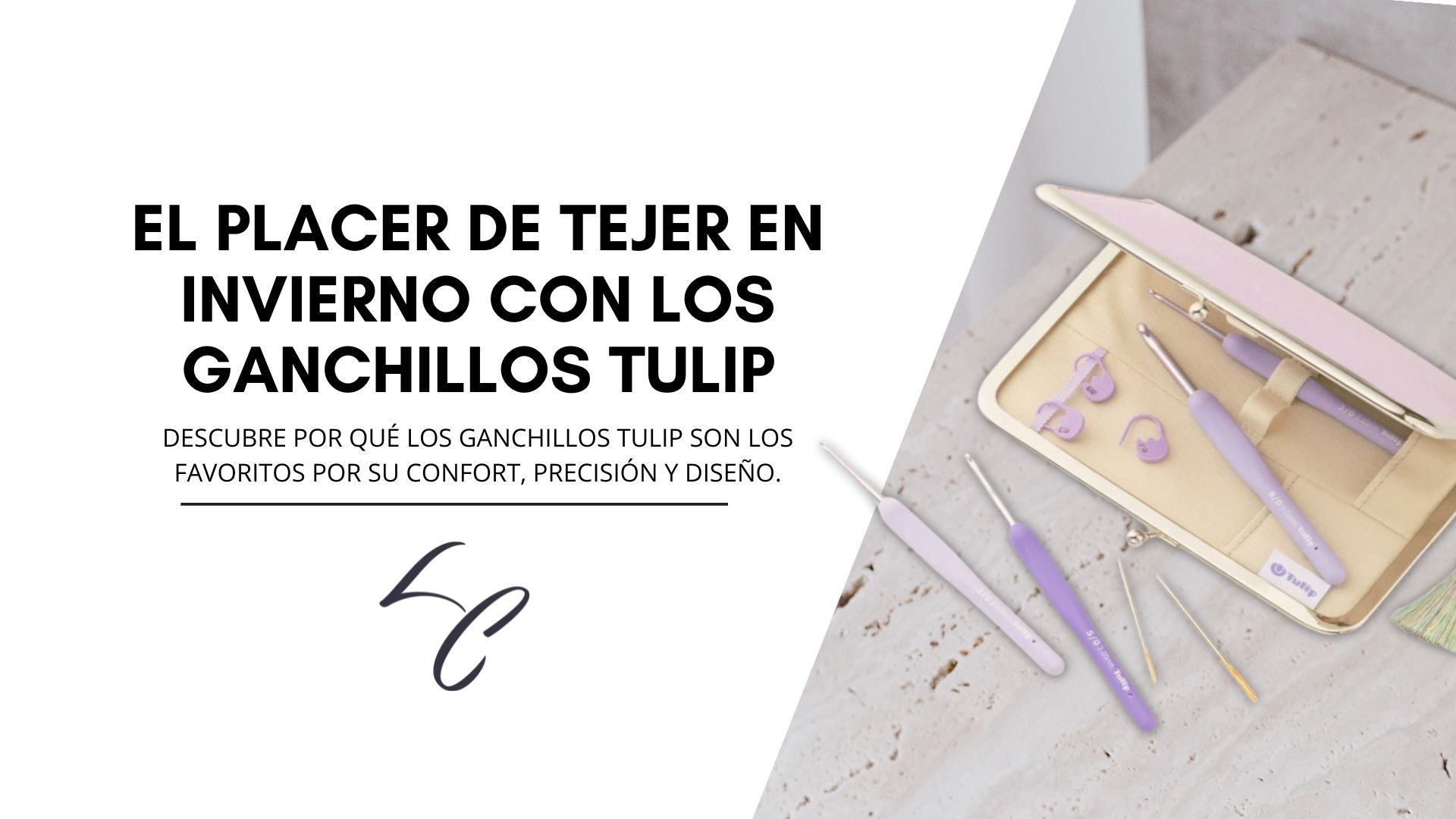 El placer de tejer en invierno con los ganchillos Tulip